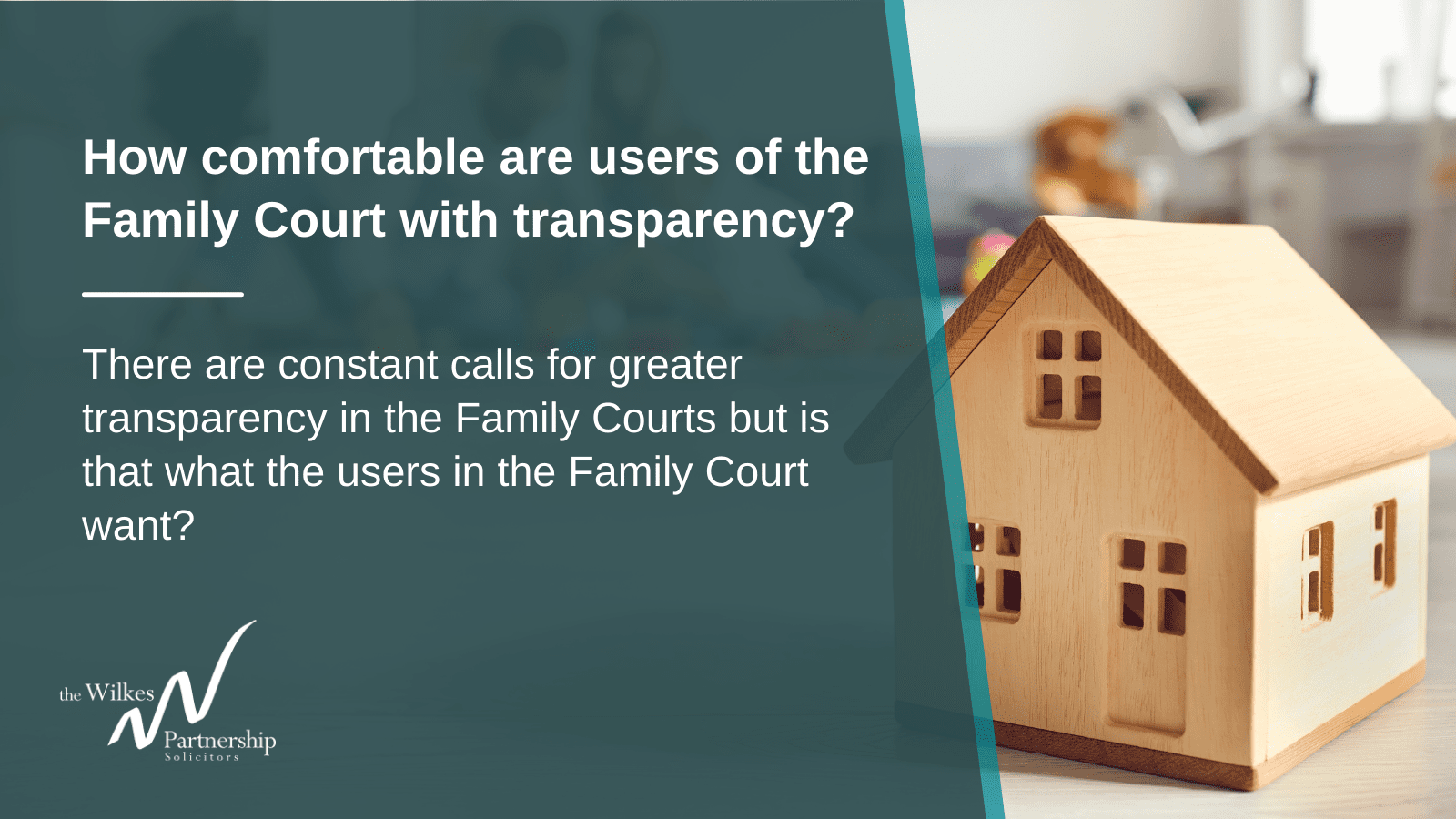 How comfortable are users of the Family Court with transparency?