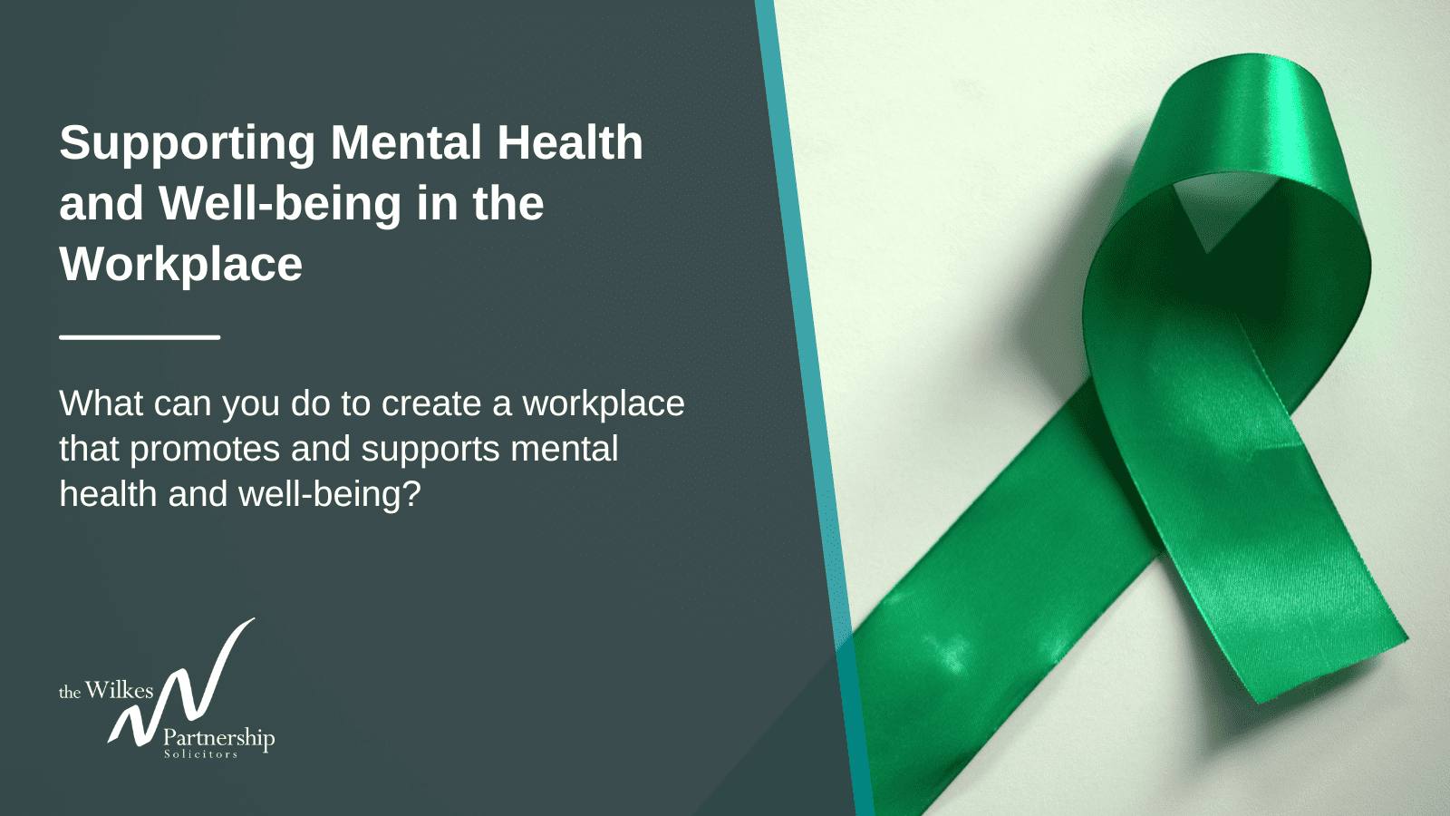 Supporting Mental Health and Well-being in the Workplace - Wilkes